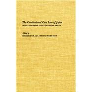 The Constitutional Case Law of Japan