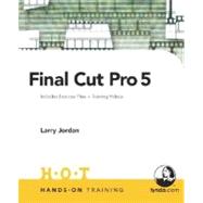 Final Cut Pro 5 Hands-On Training