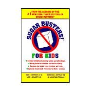 Sugar Busters! : For Kids