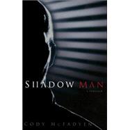 Shadow Man