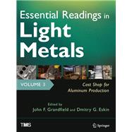 Essential Readings in Light Metals, Cast Shop for Aluminum Production