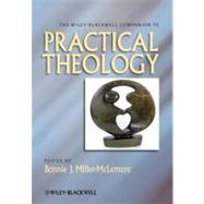 The Wiley-blackwell Companion to Practical Theology
