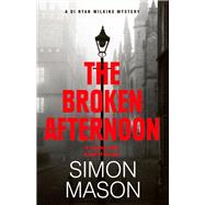 The Broken Afternoon