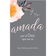 Amada por el Dios que me ve