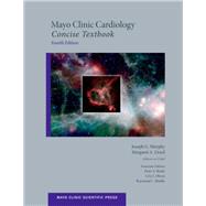 Mayo Clinic Cardiology Concise Textbook