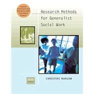 Research Methods for Generalist Social Work (with InfoTrac)