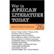 War in African Literature Today