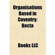 Organisations Based in Coventry : Becta
