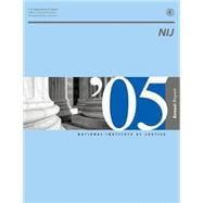 National Institute of Justice 2005 Annual Report