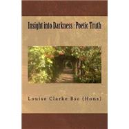 Insight into Darkness