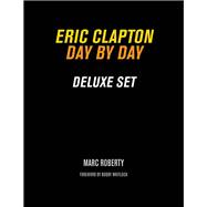 Eric Clapton Day by Day Deluxe Set