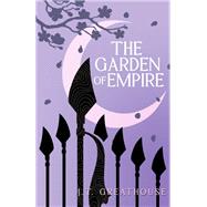 The Garden of Empire