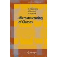 Microstructuring of Glasses