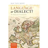 Language or Dialect? The History of a Conceptual Pair
