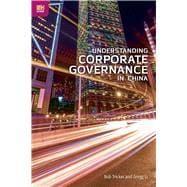 Understanding Corporate Governance in China