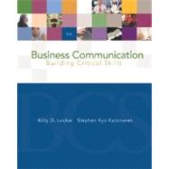 Business Communication : Building Critical Skills with PowerWeb and BComm Skill Booster
