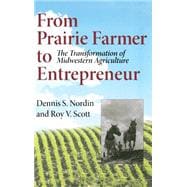 From Prairie Farmer To Entrepreneur