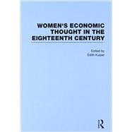 WomenÆs Economic Thought in the Eighteenth Century