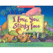 I Love You, Stinky Face