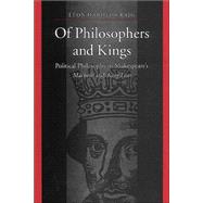Of Philosophers and Kings: Political Philosophy in Shakespeare's Macbeth and King Lear