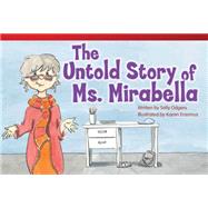 The Untold Story of Ms. Mirabella