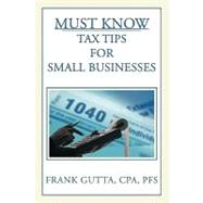 Must Know Tax Tips for Small Businesses