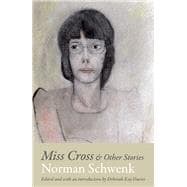 Miss Cross and Other Stories