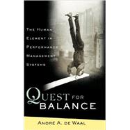 Quest for Balance : The Human Element in Performance Management Systems