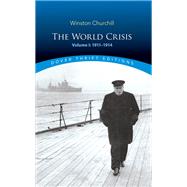 The World Crisis, Volume I