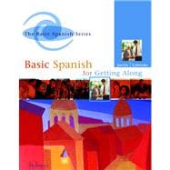 Basic Spanish for Getting Along