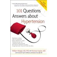 101 Questions & Answers About Hypertension