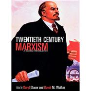 Twentieth-Century Marxism