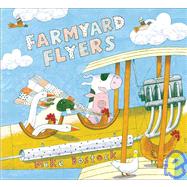 Farmyard Flyers