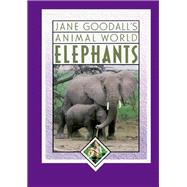 Jane Goodall's Animal World, Elephants