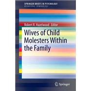 Wives of Child Molesters Within the Family