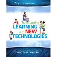 Transforming Learning with New Technologies