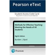 Methods for Effective Teaching Meeting the Needs of All Students -- Enhanced Pearson eText -- Access Card