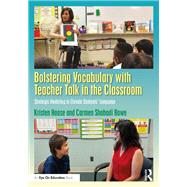 Bolstering Vocabulary with Teacher Talk in the Classroom