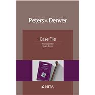 Peters v. Denver Case File