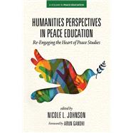 Humanities Perspectives in Peace Education
