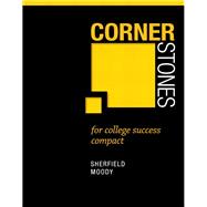 Cornerstones for College Success Compact Plus NEW MyLab Student Success with Pearson eText -- Access Card Package