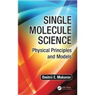 Single Molecule Science