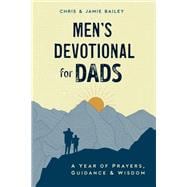 Men's Devotional for Dads A Year of Prayers, Guidance, and Wisdom book cover, ISBN 9780593435717