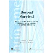 Beyond Survival