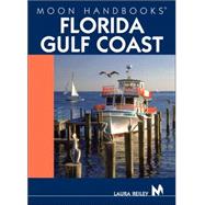 Moon Handbooks Florida Gulf Coast