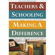 Teachers and Schooling Making a Difference Productive Pedagogies, Assessment, and Performance