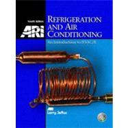 Refrigeration and Air Conditioning An Introduction to HVAC
