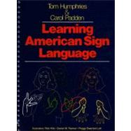 Learning American Sign Language: Levels I & II--Beginning & Intermediate