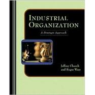 Industrial Organization : A Strategic Approach
