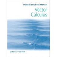 Student Solutions Manual to accompany Vector Calculus